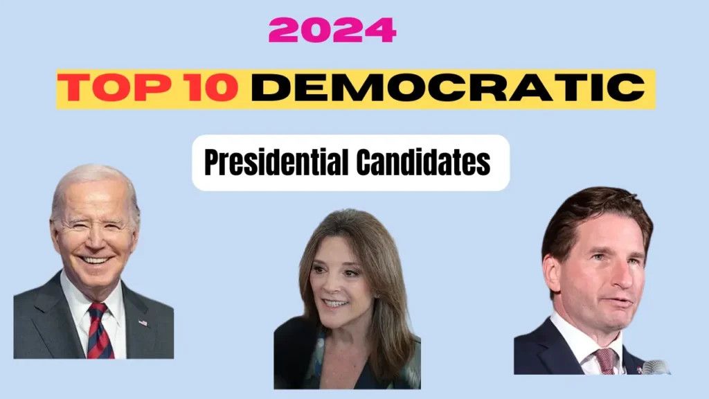 top 10 democratic presidential candidates 2024